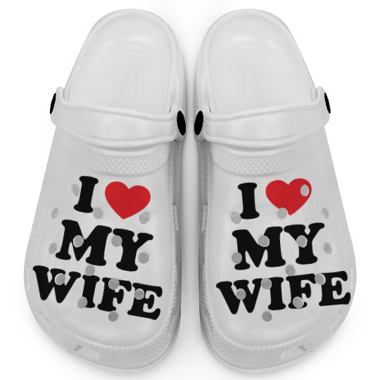 i love my wife Clogs