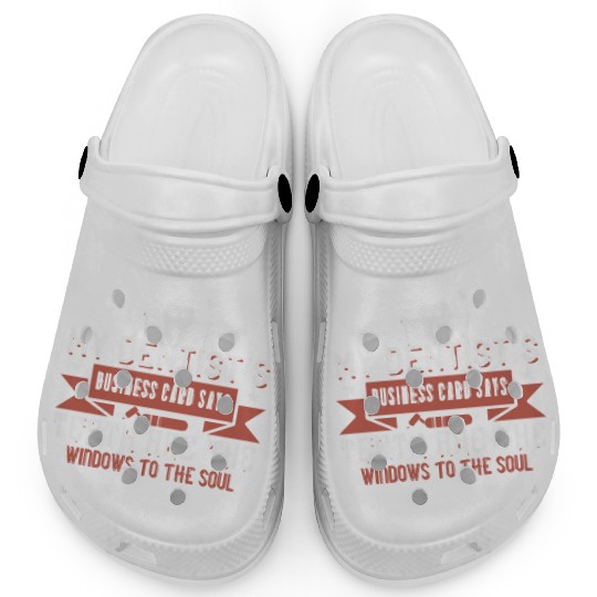 My dentists business card says teeth Clogs