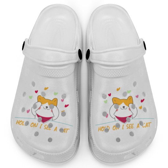 Cat Lover Cat Mom Funny Hold On I See A Cat Clogs