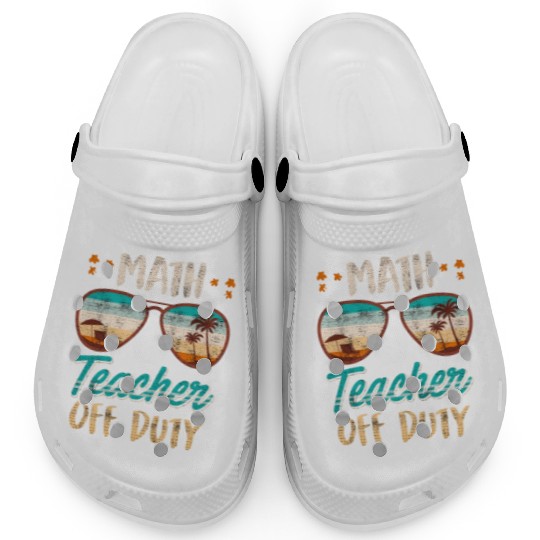 Math teacher off duty school vacation math teacher Clogs