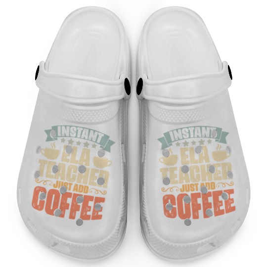 Funny English Language Arts For An ELA Teacher Clogs