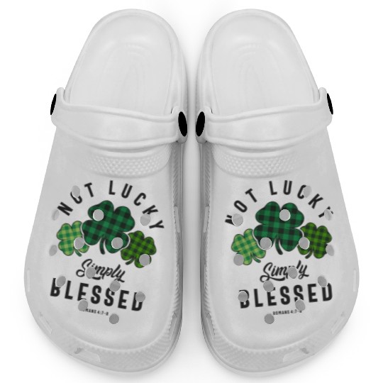 Not Lucky Simply Blessed St Patricks Day Clogs