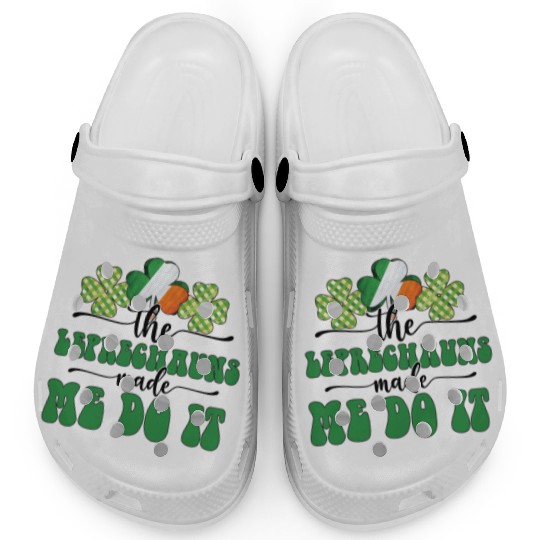 The Leprechauns Made Me Do It Clogs