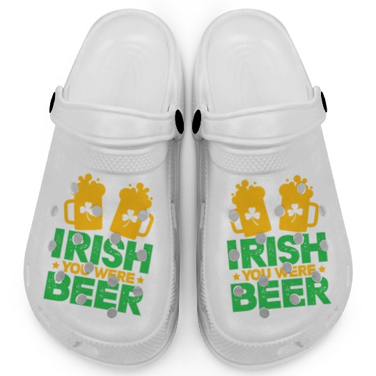 Irish You Were Beer St Patricks Day Shamrock Funny Clogs
