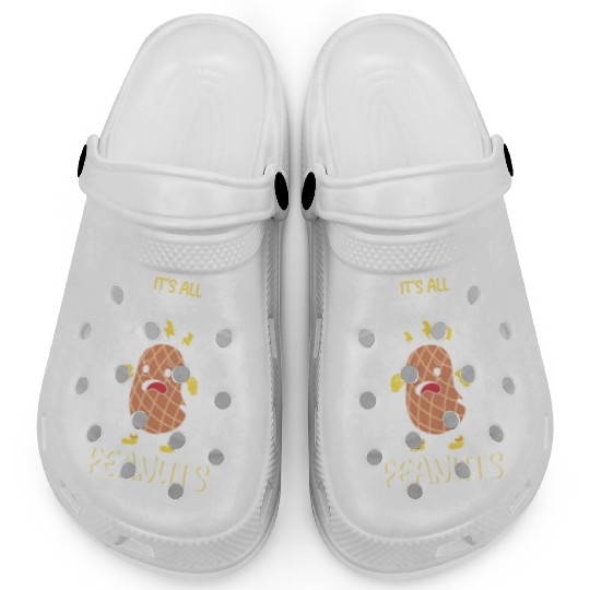It's All Fun And Games Until I See Peanuts Peanut Clogs