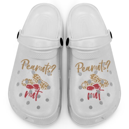 Peanuts? Not For Me Peanut Allergic Peanut Allergy Clogs