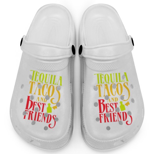 TEQUILA TACOS AND BEST FRIENDS idea Taco Tuesday Clogs