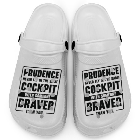 Prudence Wisdom Quotes Pilot Philosophy Clogs