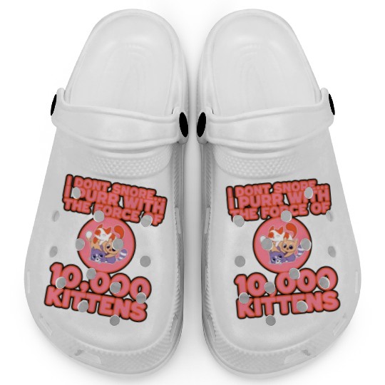 I Purr With The Force Of 10,000 Kittens 3 Clogs