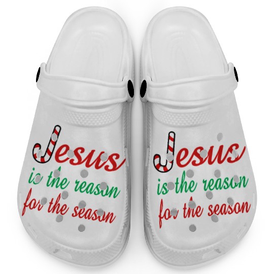 Jesus Is The Reason For The Season Clogs