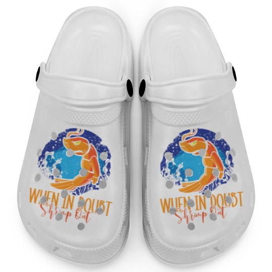 When In Doubt Shrimp Out Bjj Jiu Jitsu Pun Clogs