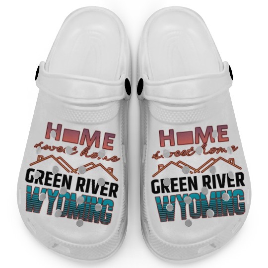 Green River Wyoming Home Sweet Home Clogs
