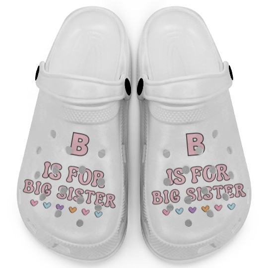 B Is For Big Sister Clogs