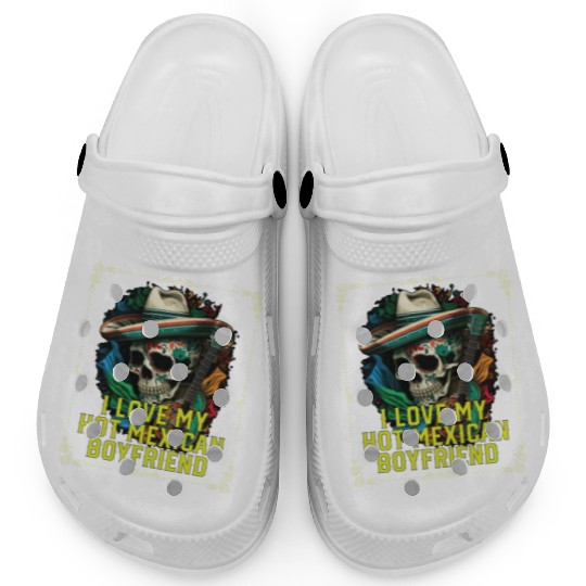 I Love My Hot Mexican Boyfriend Mexico Pride Clogs