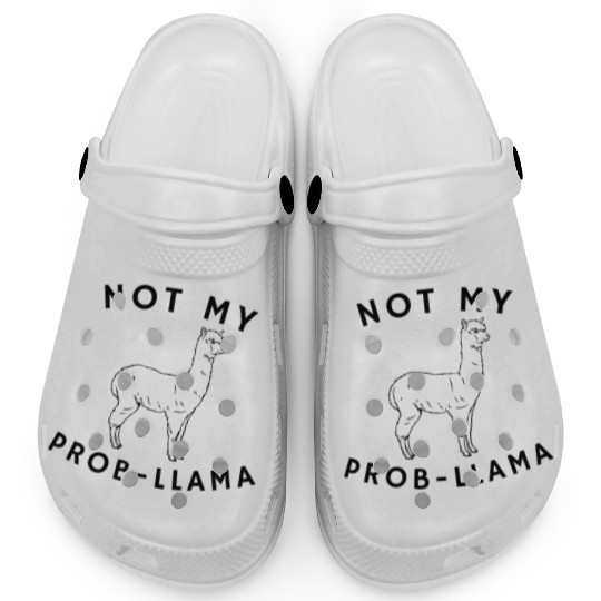 not my prob-llama Clogs