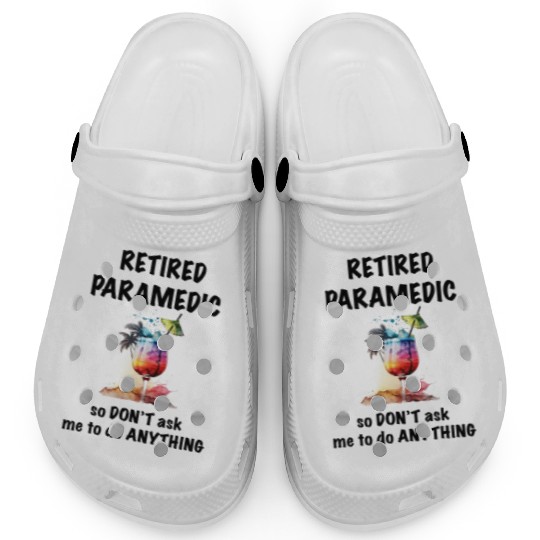 Retired Paramedic Vacation Tropical Cocktail Clogs