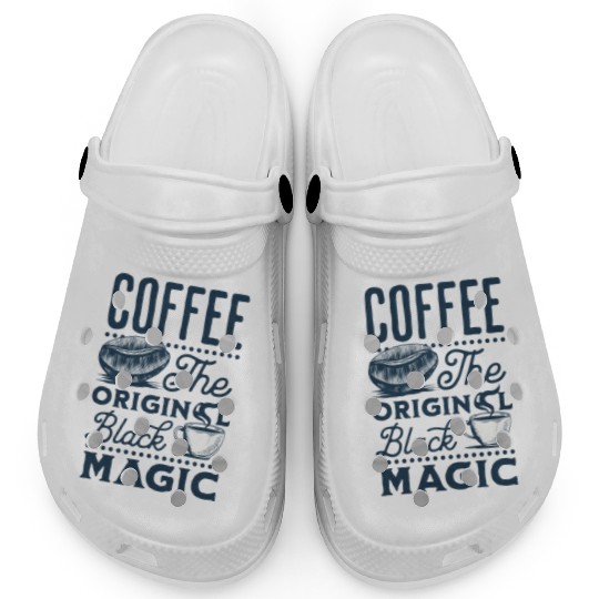 Coffee is the original Black Magic Clogs