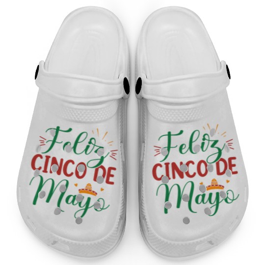 Feliz Cinco De Mayo Clogs
