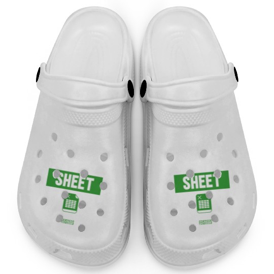 Funny Excel Pun, It's Too Early for this Sheet Clogs