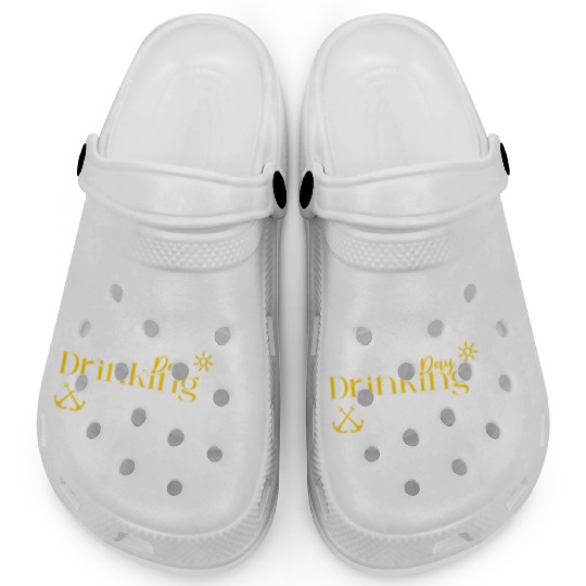 Day Drinking On The Lake Is My Happy Place Clogs