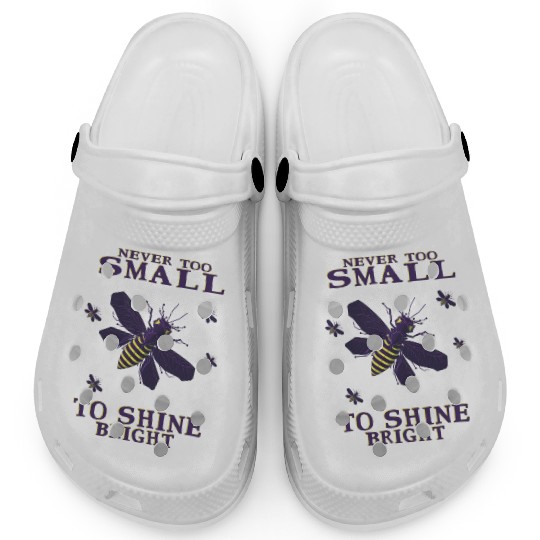 never too small to shine bright firefly Clogs