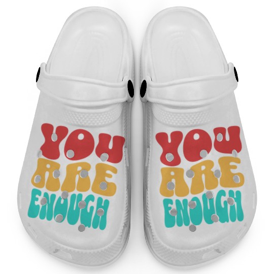 Colorful Design - You are Enough Clogs