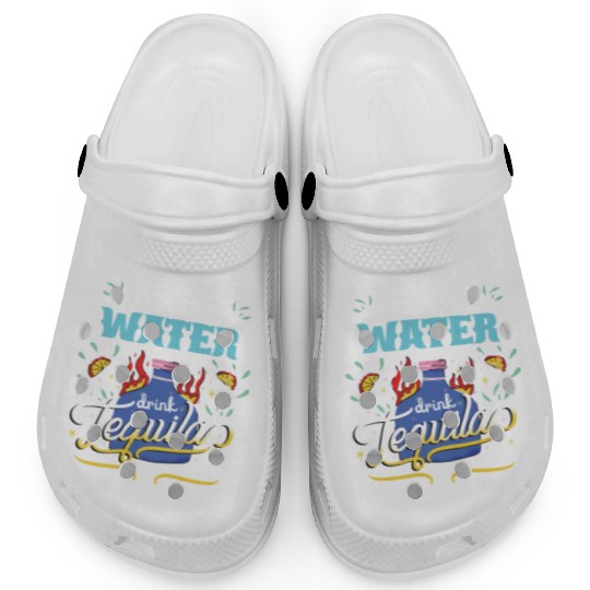 Cinco De Mayo Celebration Save Water Drink Tequila Clogs