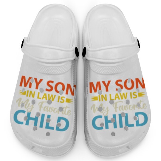 My Son In Law is My Favorite Child Clogs