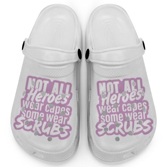 Not all heroes wear capes, some wear scrubs pinky Clogs
