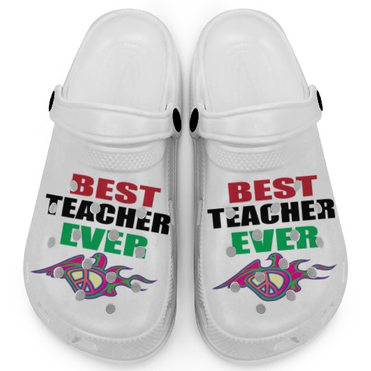 Best Teacher Ever, Teacher appreciation Gift Clogs