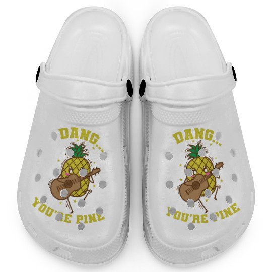 Dang You're Pine Pineapple Sweet Fruit Tropical Clogs
