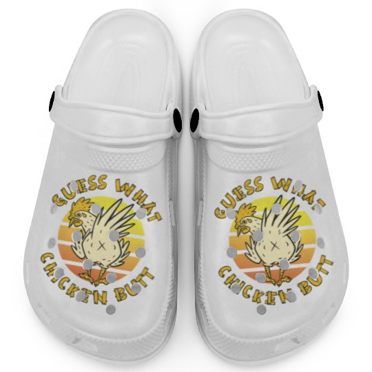 Funny Guess What Chicken Butt Farmer Joking Clogs