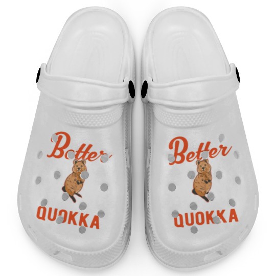 Life Is Better With A Quokka Short Tailed Kangaroo Clogs