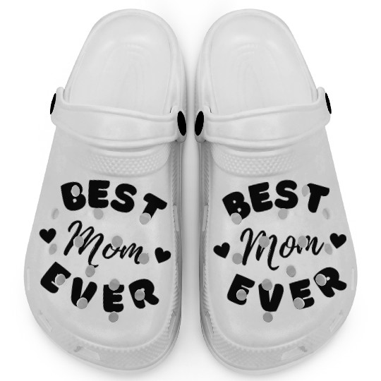 Best mom ever Clogs