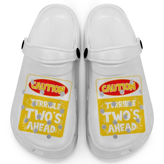 Caution Terrible Two's Ahead Clogs
