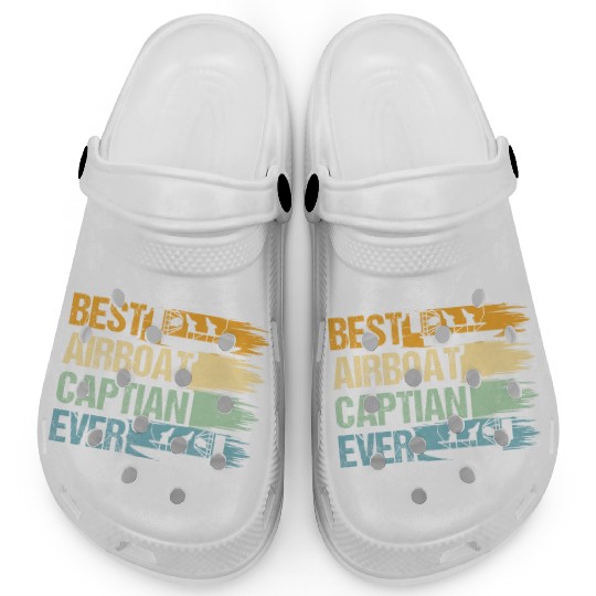 Best Airboat Captian Ever Hydroplane Propeller Swa Clogs