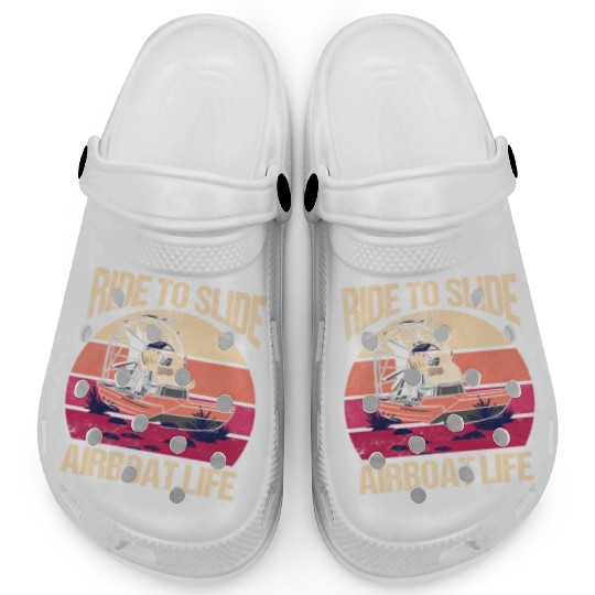Ride To Slide Airboat Life Propeller Swamp Hydropl Clogs