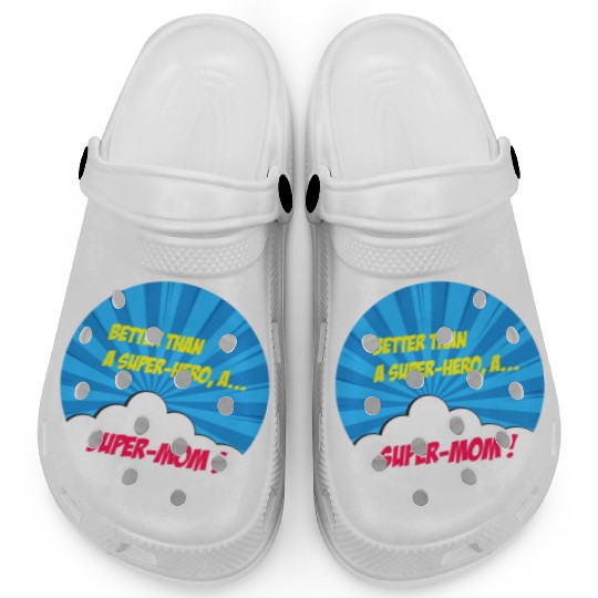 Super-mom super-hero. Best mom Mother's day Comics Clogs