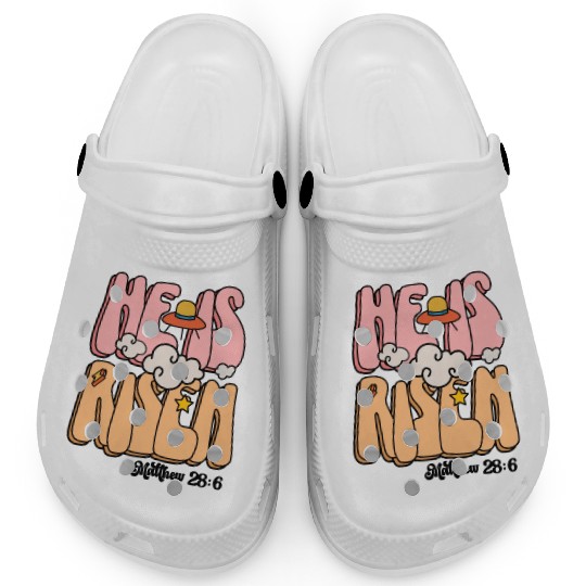 He Is Risen Modern Christian Easter Clogs