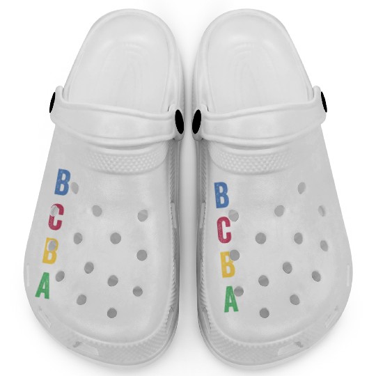 Board Certified Badass For Bcba And Behavior Analy Clogs