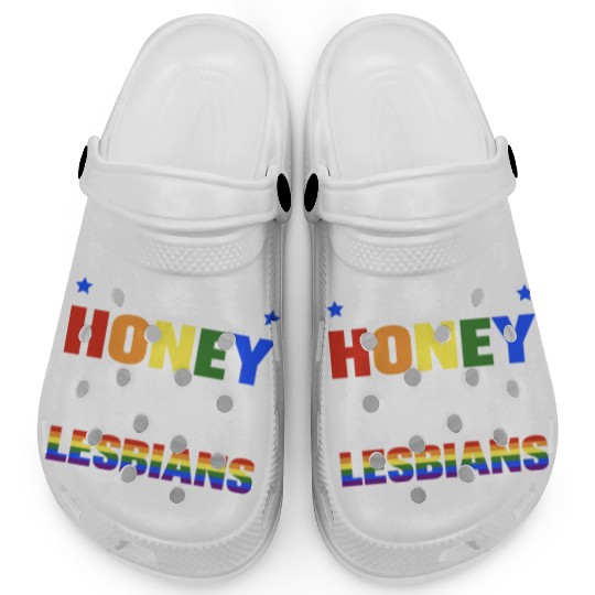 Dip Me In Honey And Throw Me To The Lesbians Pride Clogs