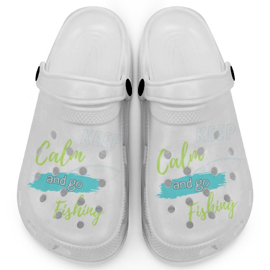 Keep Calm and Go Fishing Clogs