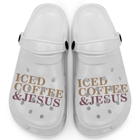 Iced Coffee And Jesus please Clogs