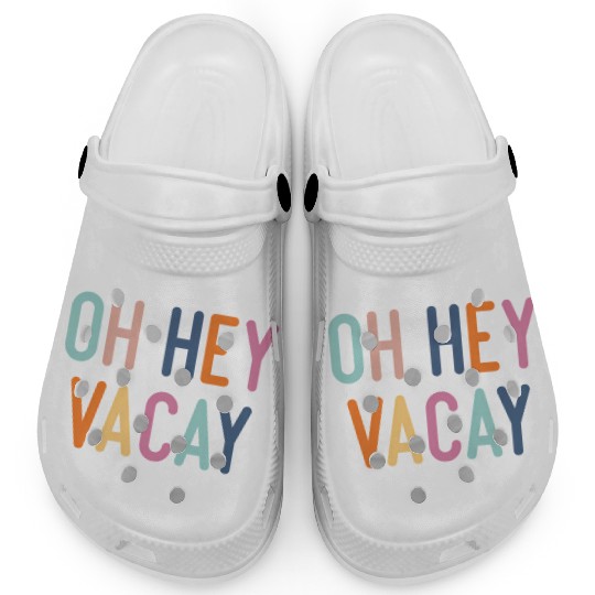 Summer Oh Hey Vacay Vacation Clogs