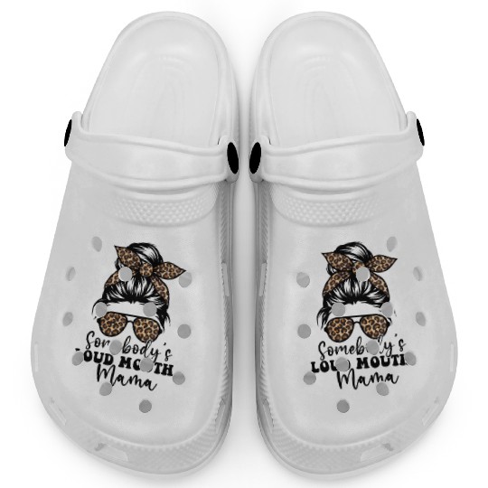 Somebody'S Loud Mouth Mama Messy Bun Bleached Loud Clogs