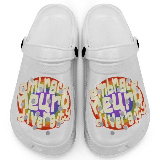 Embrace Neurodiversity Neurodiversity Awareness Clogs