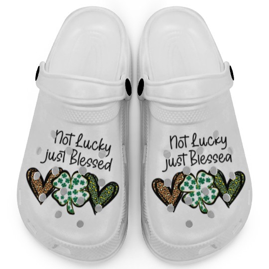 Not Lucky ly Blessed St Patric Day Irish Clogs
