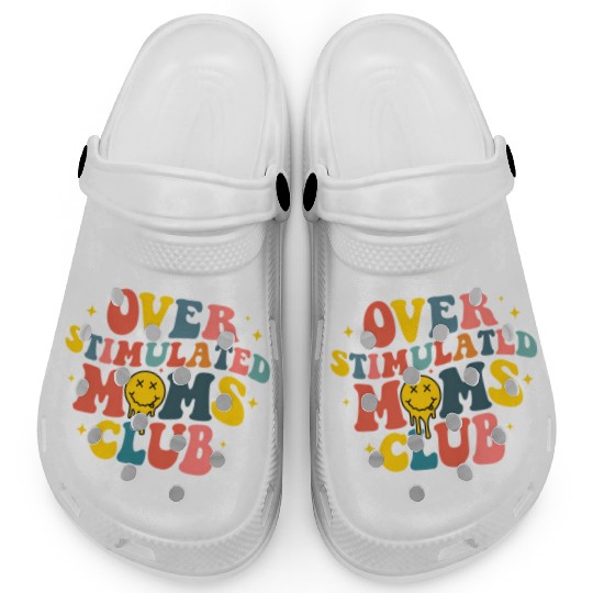 Overstimulated Moms Club Clogs