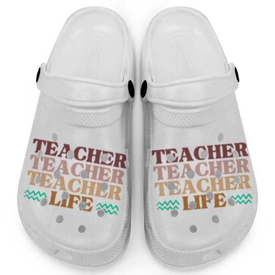 TEACHER life - Funny Teacher's gift Clogs