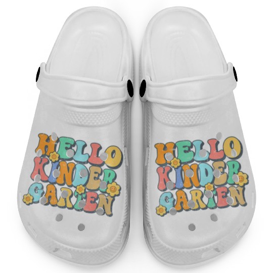 Hello Kindergarten Teacher Team Back To School Clogs